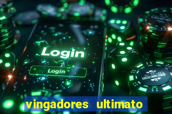 vingadores ultimato google drive